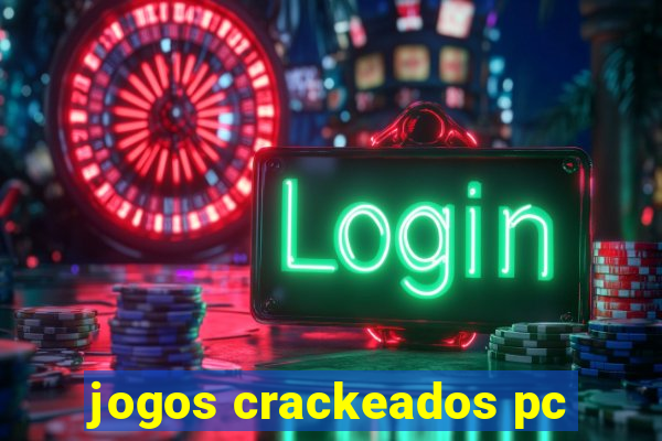 jogos crackeados pc